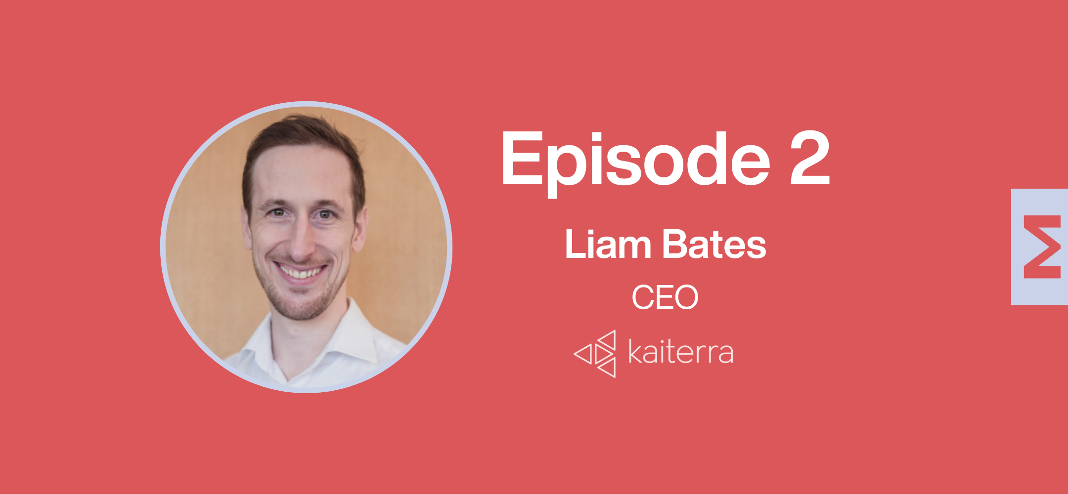 Ep 2, Liam Bates (1)
