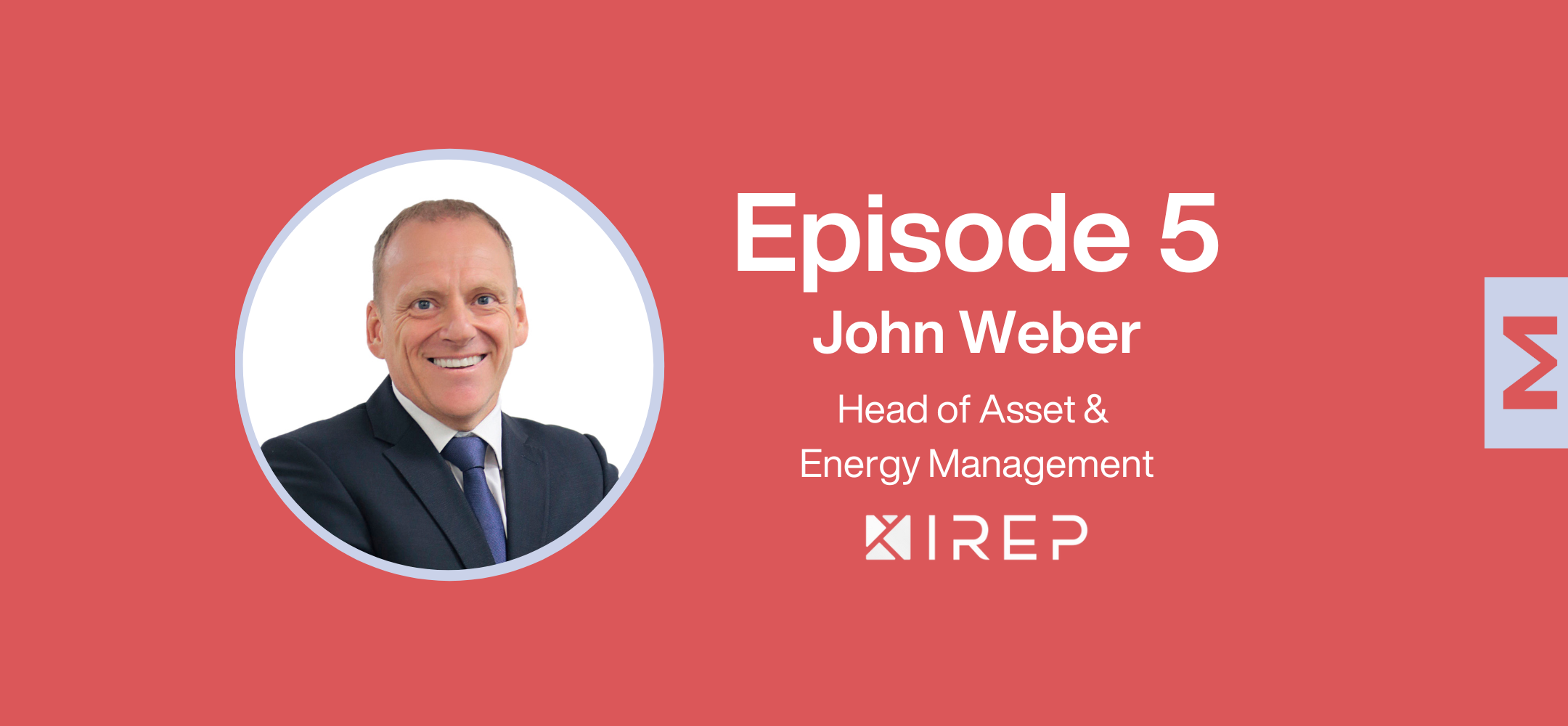 Ep 5, John Weber