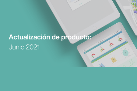 Actualización de producto Junio 2021