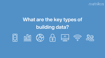 What are the key types of building data?